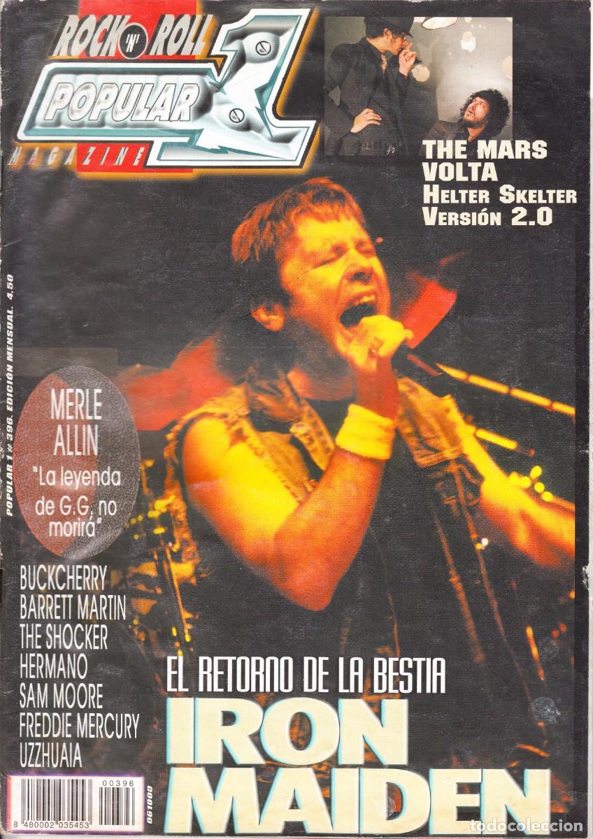 Revistas de m&uacute;sica: POPULAR 1. N&ordm; 396. IRON MAIDEN, MARS VOLTA, MERLE ALLIN, SAM MOORE...