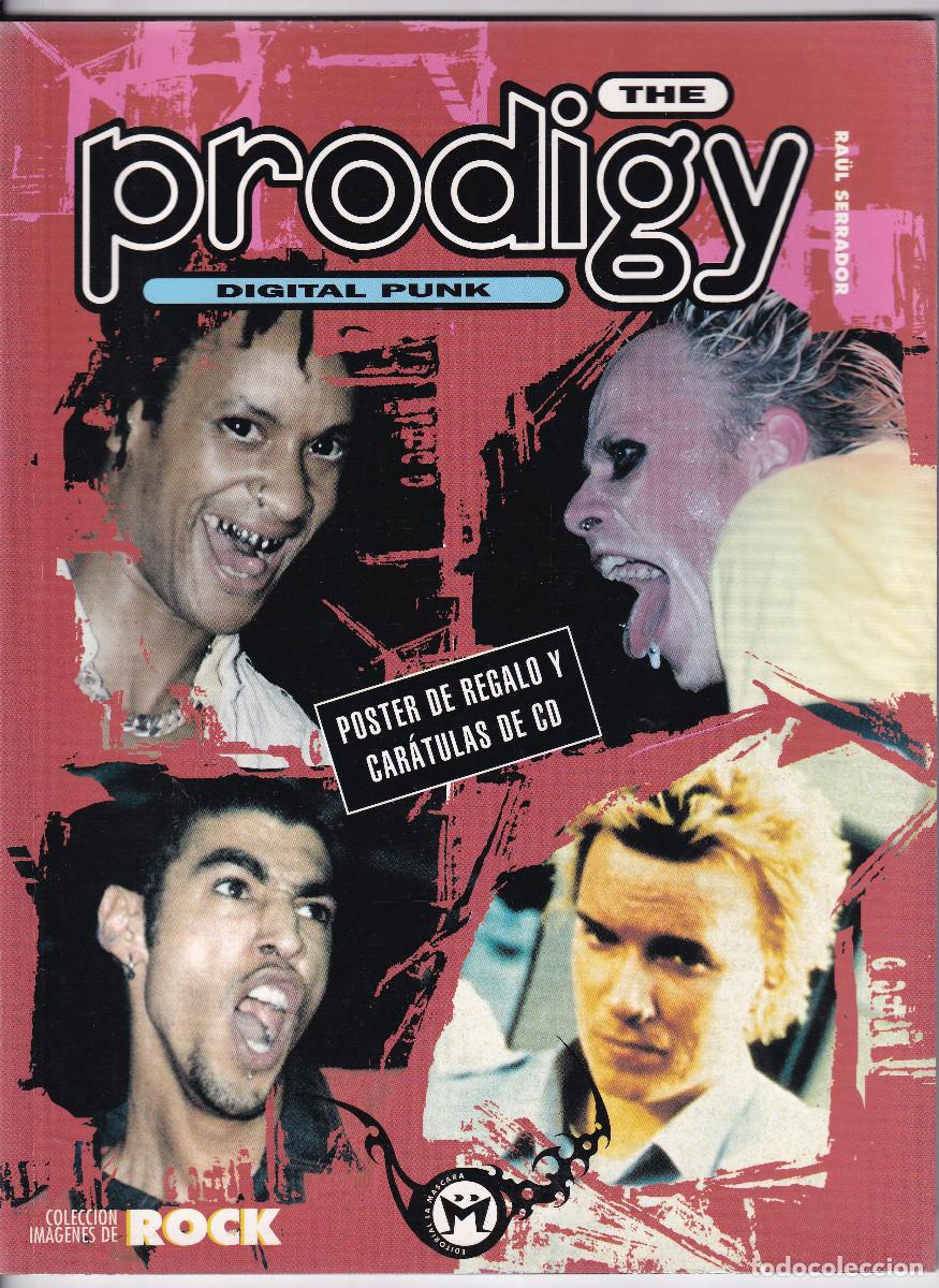 Revistas de m&uacute;sica: REVISTAL MUSICAL.- The Prodigy Digital Punk. Ed. La Mascara. 64 p&aacute;g.