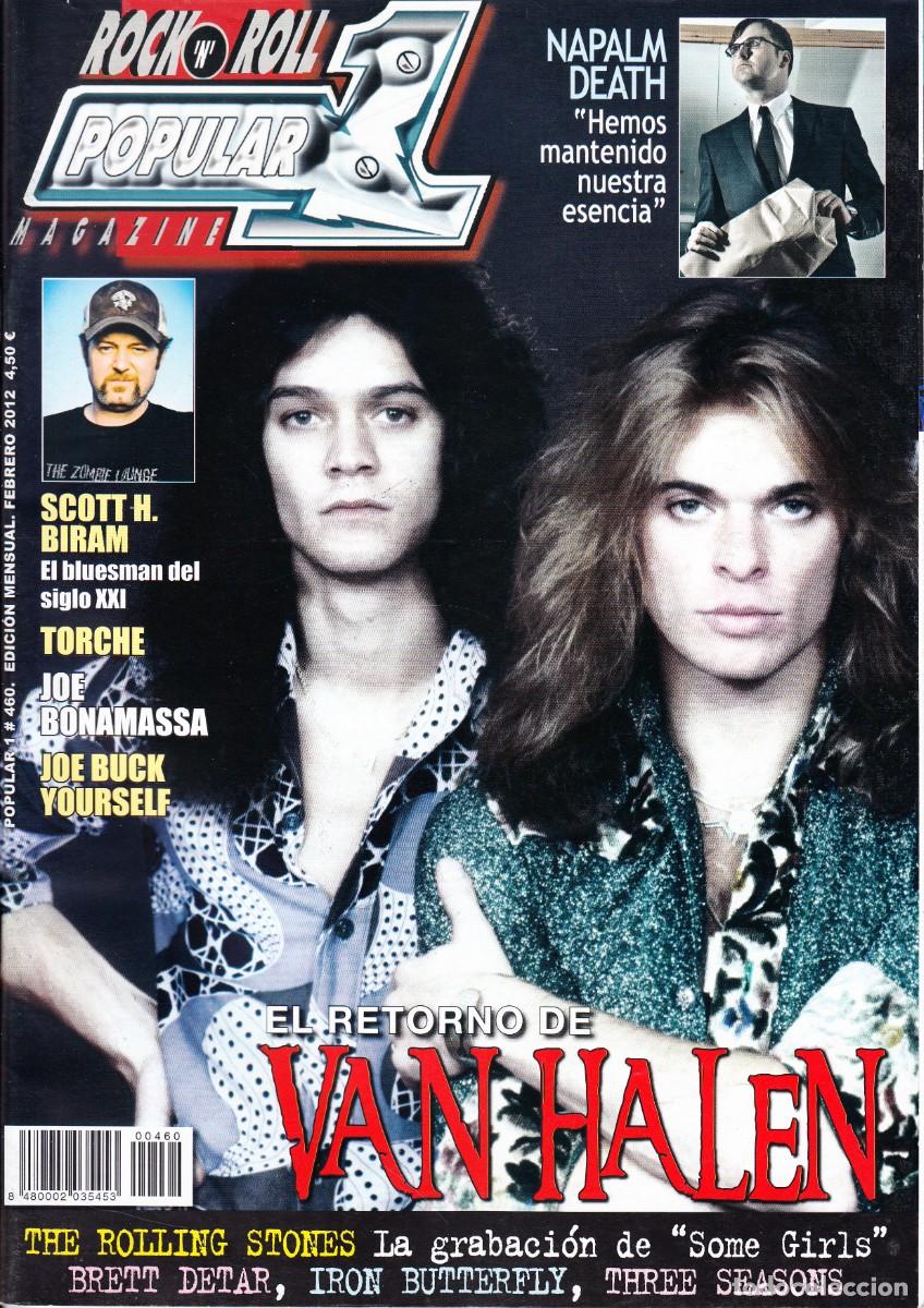 Revistas de m&uacute;sica: POPULAR 1. N&ordm; 460. VAN HALEN, NAPALM DEATH, SCOTT H. BIRAM, JOE BONAMASSA, ROLLING STONES..