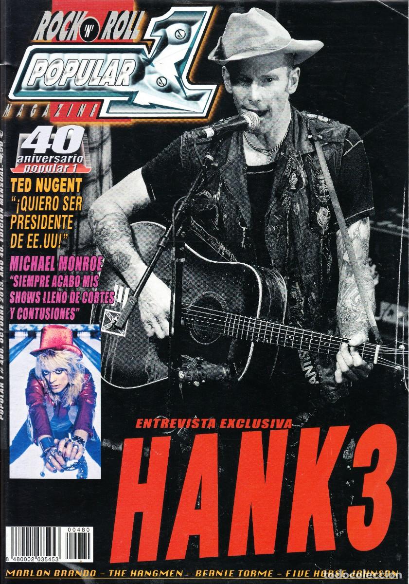 Revistas de m&uacute;sica: POPULAR 1. N&ordm; 480. HANK 3, MARLON BRANDO, TED NUGENT, MICHAEL MONROE, THE HANGMEN