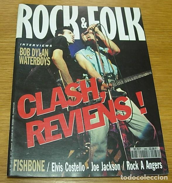 Riviste di musica: Revista Francesa ROCK ET FOLK n&ordm; 286 THE CLASH Portada+6 Pgs 1991 BOB DYLAN THE WATERBOYS HUEY LEWIS