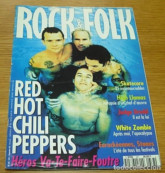 Music magazines: Revista Francesa ROCK ET FOLK n&ordm; 337 RED HOT CHILI PEPPERS Portada + 12 P&aacute;ginas + Disco del mes 1995
