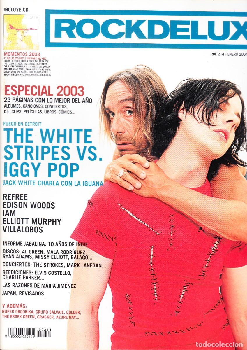 Revistas de m&uacute;sica: ROCK DE LUX. N&ordm; 214. ESPECIAL 2003, THE WHITE STRIPES VS. IGGY POP, REFREE, ELLIOT MURPHY