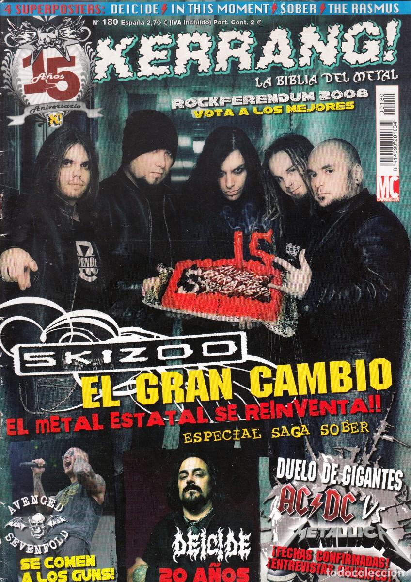 Revistas de m&uacute;sica: KERRANG. N&ordm; 180. ROCKFERENDUM 2008, SKIZOO, AC DC, METALLICA, DEICIDE, AVENGED SEVENFOLD