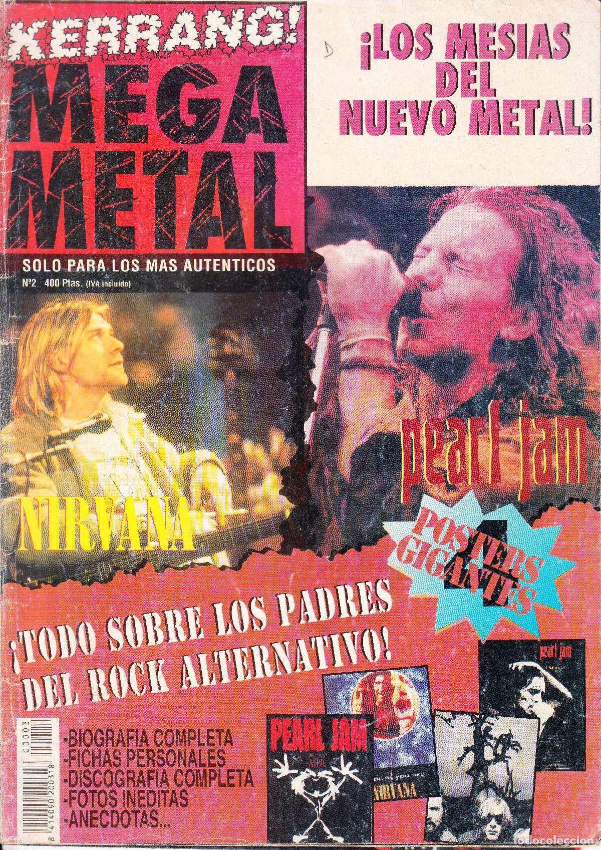 Revistas de m&uacute;sica: KERRANG / MEGA METAL. N&ordm; 2. ESPECIAL NIRVANA Y PEARL JAM.