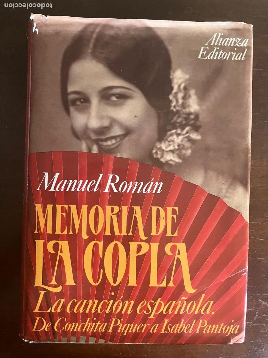 Revistas de m&uacute;sica: MEMORIA DE LA COPLA. LA CANCION ESPA&Ntilde;OLA. DE CONCHITA PIQUER A ISABEL PANTOJA - MANUEL ROMAN