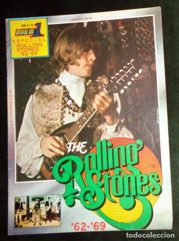 Music magazines: REVISTA ESPECIAL MONOGR&Aacute;FICO POPULAR 1. THE ROLLING STONES. A&Ntilde;OS 62-69. ROCK