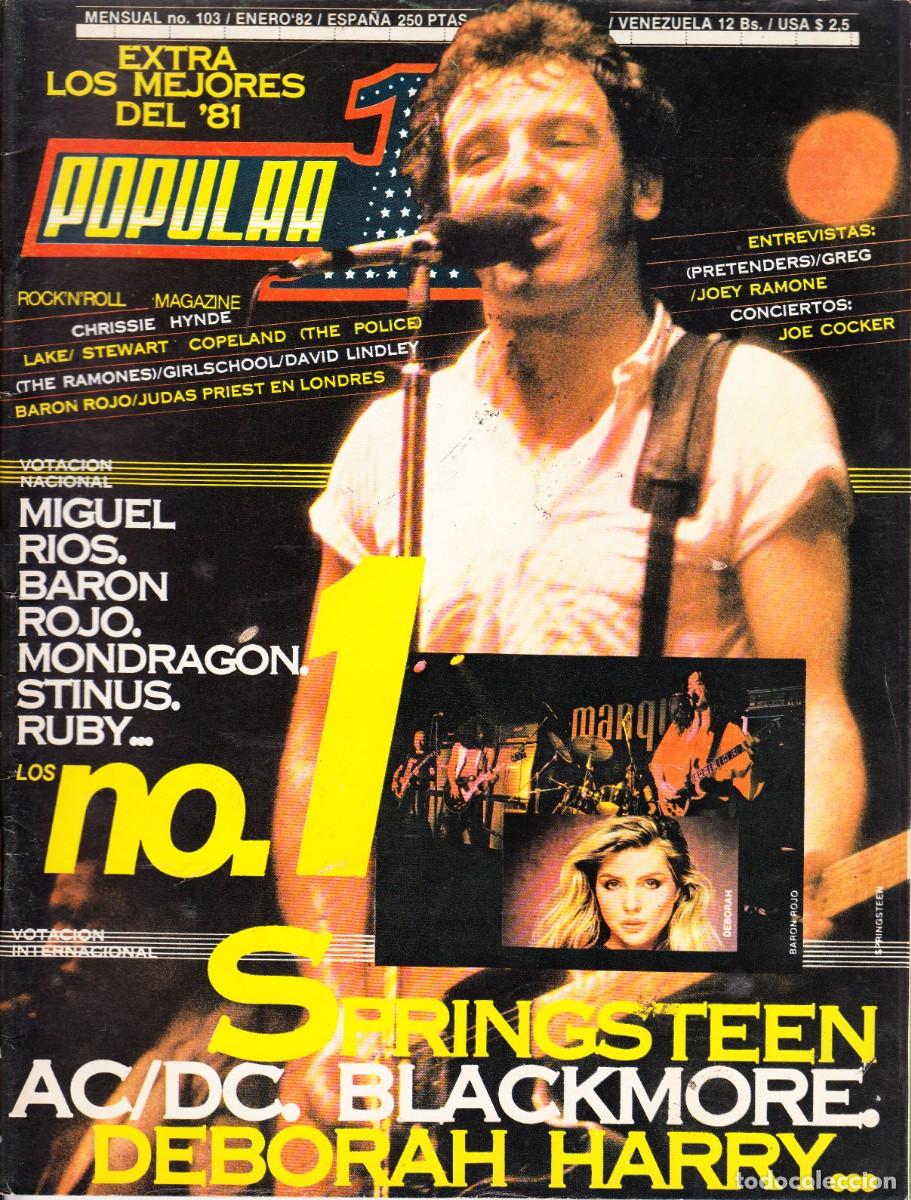 Revistas de m&uacute;sica: POPULAR 1. N&ordm; 103. BRUCE SPRINGSTEEN, AC DC, RITCHIE BLACKMORE, DEBORAH HARRY, LOS NO