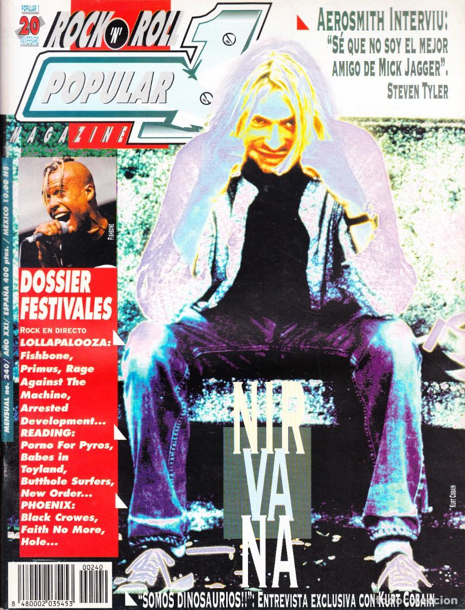 Revistas de m&uacute;sica: POPULAR 1. N&ordm; 240. AEROSMITH, DOSSIER FESTIVALES: LOLLAPALOOZA, READING, NIRVANA,