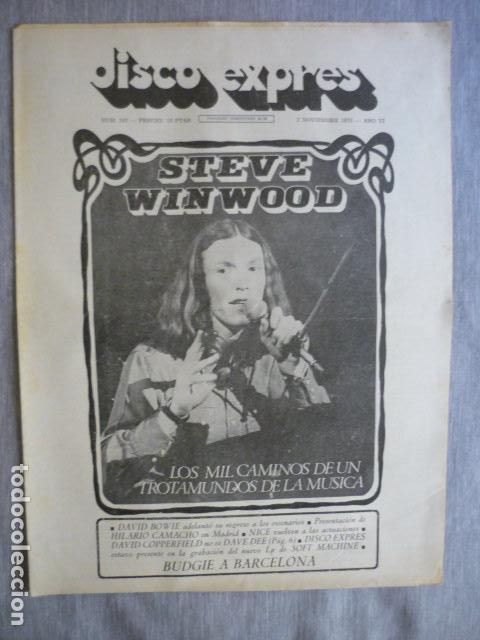 Magazines de musique: DISCO EXPRES N&ordm; 247 STEVIE WINWOOD, DAVID BOWIE, SOFT MACHINE, HILARIO CAMAC