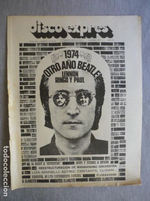 Magazines de musique: DISCO EXPRES N&ordm; 258 1974 THE BEATLES,DRUPI,TITANIC,LIZA MINNELLI,AL COOPER,JOHNNY HALLYDAY,ROLL