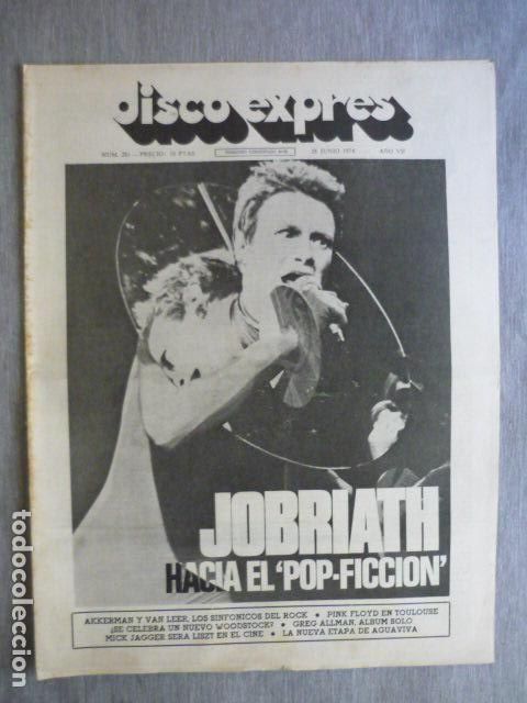 Magazines de musique: DISCO EXPRES N&ordm; 281 JOBRIATH SUTHERLAND BROTHERS JOHN MARTYN MARIA DEL MAR BONET AGUAVIVA FOCUS