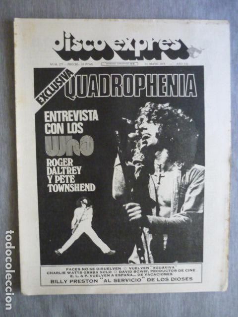 Magazines de musique: DISCO EXPRES N&ordm; 277 ENTREVISTA CON LOS WHO, E.L.P VUELVEN A ESPA&Ntilde;A, QUADROPHENIA ROGER DALTRY BILLY