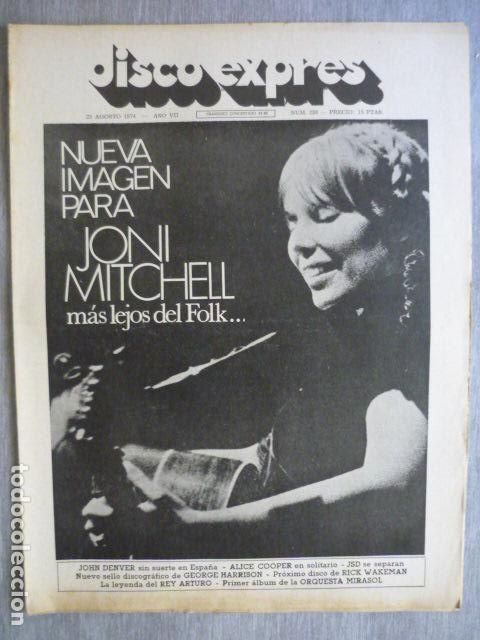 Magazines de musique: DISCO EXPRES N&ordm; 288 1974 JONI MITCHELL JOHN DENVER ALICE COOPER JSD GEORGE HARRISON ORQUESTA MIRASOL