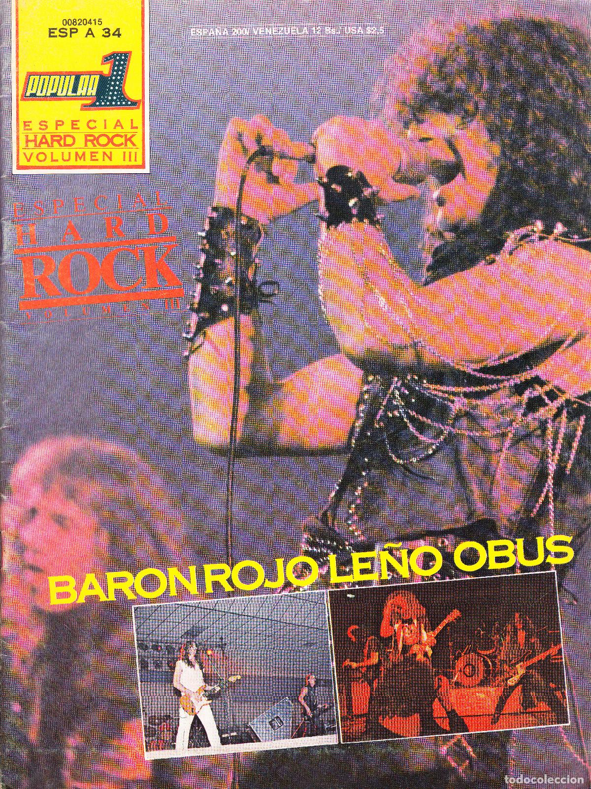 Revistas de m&uacute;sica: POPULAR 1. ESPECIAL HARD ROCK III. BARON ROJO, LE&Ntilde;O, OBUS.