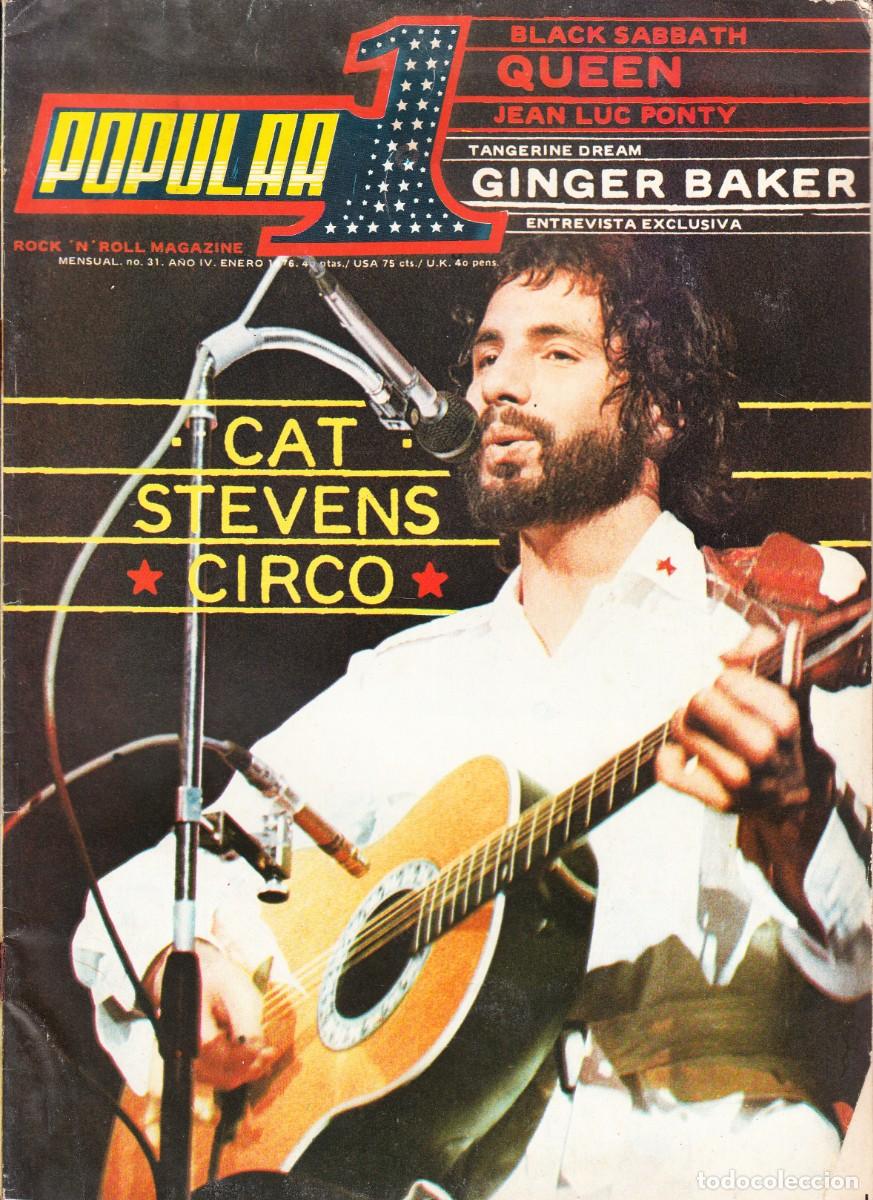 Revistas de m&uacute;sica: POPULAR 1. N&ordm; 31. CAT STEVENS, QUEEN, BLACK SABBATH, TANGERINE DREAM, JEAN LUC PONTY