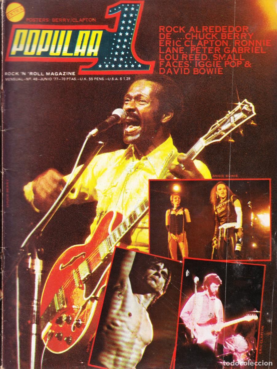 Revistas de m&uacute;sica: POPULAR 1. N&ordm; 48. CHUCK BERRY, CLAPTON, PETER GABRIEL, RONNIE SMALL FACES LANE, LOU REED,