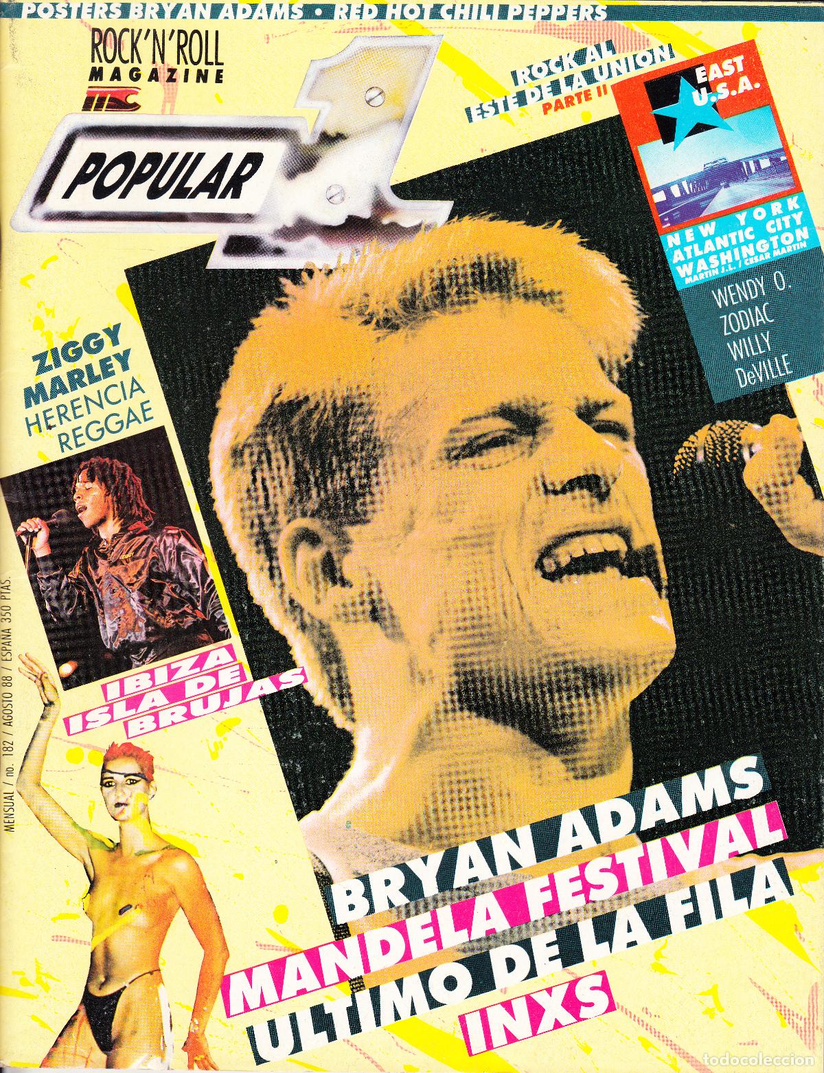 Revistas de m&uacute;sica: POPULAR 1. N&ordm; 182. BRYAN ADAMS, EL ULTIMO DE LA FILA, MANDELA FESTIVAL, INXS