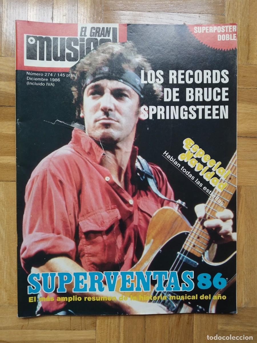 Music magazines: REVISTA EL GRAN MUSICAL 274 SPRINGSTEEN SAMANTHA FOX DURAN DURAN SANDRA CRETU MADONNA PAUL YOUNG +