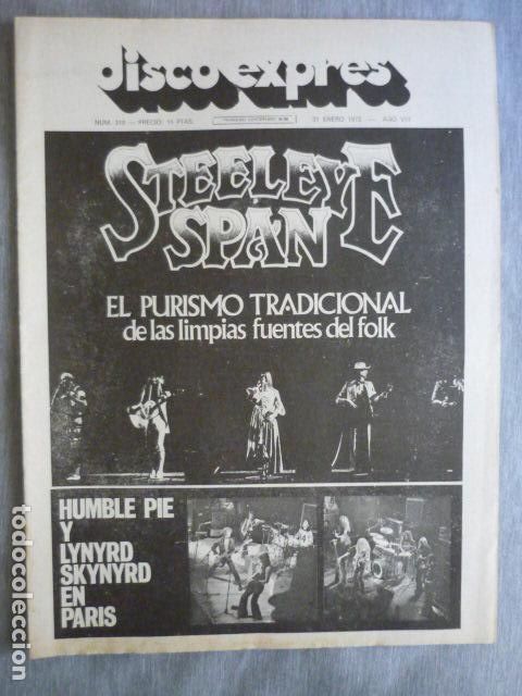 Magazines de musique: DISCO EXPRES N&ordm; 310 STEELEYE SPAN HUMBLE PIE OMEGA HATFIELD NORTH