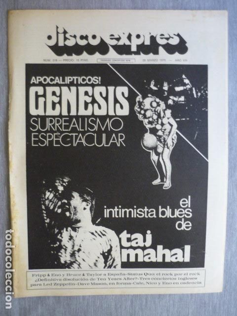 Magazines de musique: DISCO EXPRES N&ordm; 318 GENESIS TAJ MAHAL FRIPP & ENO STATUS QUO TEN YEARS AFTER LED ZEPPELIN