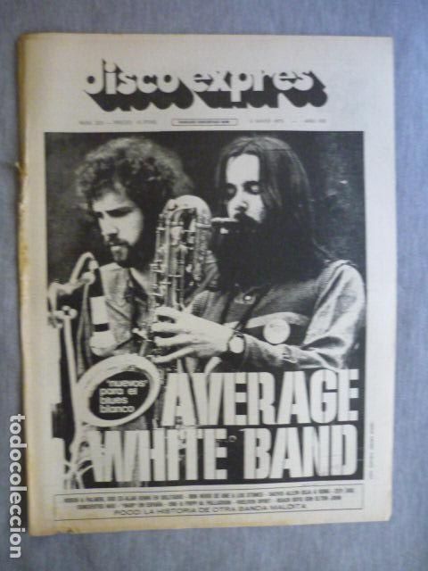 Magazines de musique: DISCO EXPRES N&ordm; 323 AVERAGE WHITE BAND POCO GENESIS BRAKAMAN