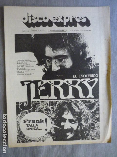 Magazines de musique: DISCO EXPRES N&ordm; 342 JERRY GARCIA FRANK ZAPPA BURNING KEVIN AYERS PERIGEO PREMIATA NEW TROLLS