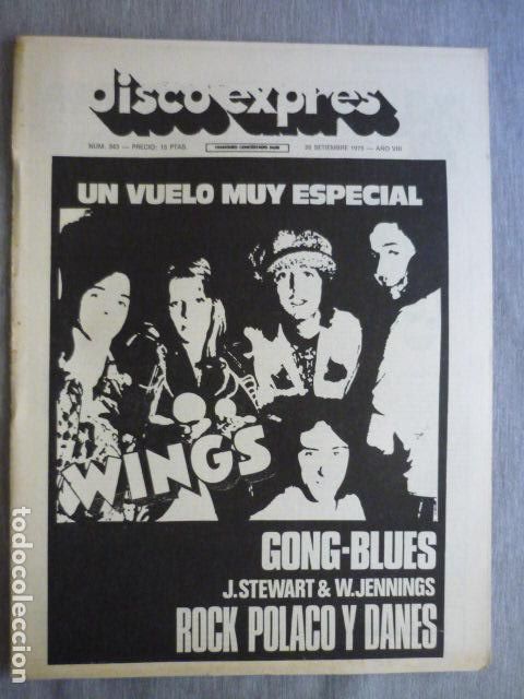 Magazines de musique: DISCO EXPRES N&ordm; 343 WINGS WAYLON JENNINGS PINK FLOYD LEROI JONES GONG BLUES URBANIAK NIEMEN LOLAS