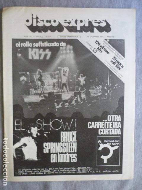 Revistas de m&uacute;sica: DISCO EXPRES N&ordm; 353 KISS BRUCE SPRINGSTEEN IA & BATISTE BOB DYLAN HATFIELD & THE NORTH