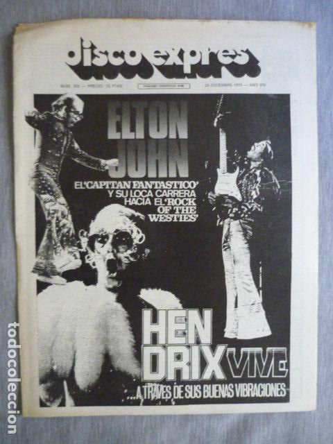 Riviste di musica: DISCO EXPRES N&ordm; 355 ELTON JOHN ROLAND HANNA PETER GABRIEL CAMEL JIMI HENDRIX GREG LAKE