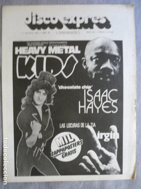 Magazines de musique: DISCO EXPRES N&ordm; 365 HEAVY METAL KIDS, ISAAC HAYES, MILL
