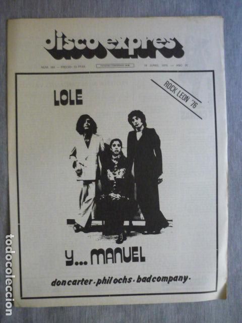 Music magazines: DISCO EXPRES N&ordm; 380 LOLE Y MANUEL BAD COMPANY PHIL OCHS GIL SCOTT HERON RON LANE