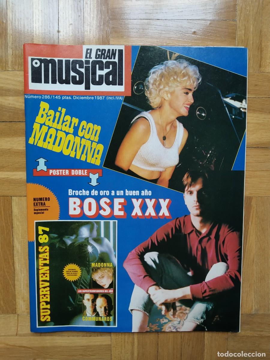 Music magazines: REVISTA EL GRAN MUSICAL 286 MADONNA BOSE TERENCE TRENT BILLY IDOL RAMAZZOTTI GEORGE MICHAEL JACKSON