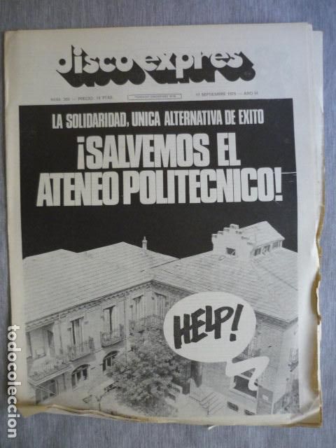 Music magazines: DISCO EXPRES N&ordm; 392 SALVEMOS EL ATENEO POLITECNICO, LYNYRD SKYNYRD