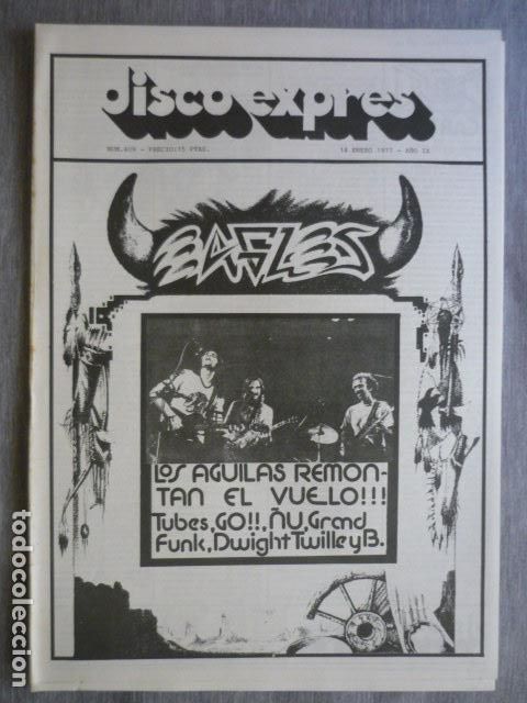 Riviste di musica: DISCO EXPRES N&ordm; 409 EAGLES THE TUBES &Ntilde;U DWIGHT TWILLEY BAND