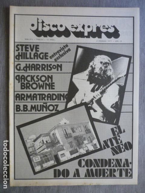 Magazines de musique: DISCO EXPRES N&ordm; 412 GEORGE HARRISON B.B. MU&Ntilde;OZ STEVE HILLAGE