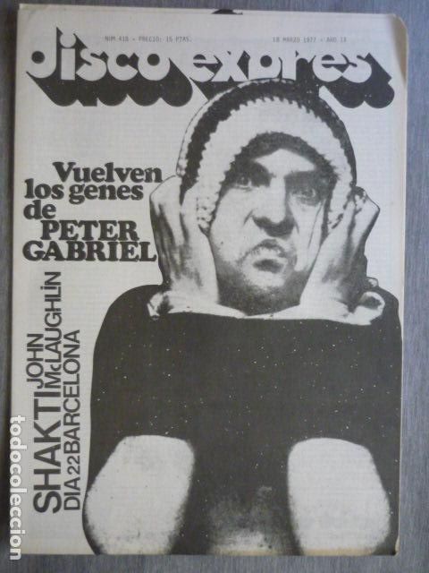 Music magazines: DISCO EXPRES N&ordm; 418 PETER GABRIEL DAVID RUFFIN COTO EN PEL PETE TOWNSHEND ROONIE LAWS CHARLIE DANIEL