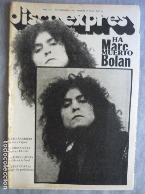Magazines de musique: DISCO EXPRES N&ordm; 445 MARC BOLAN MAKOKI GATO BARBIERI LITTLE FEAT