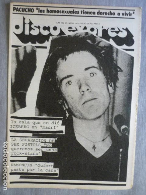 Magazines de musique: DISCO EXPRES N&ordm; 462 SEX PISTOLS NEURONIUM RAMONC&Iacute;N ROD STEWART PACUCHO