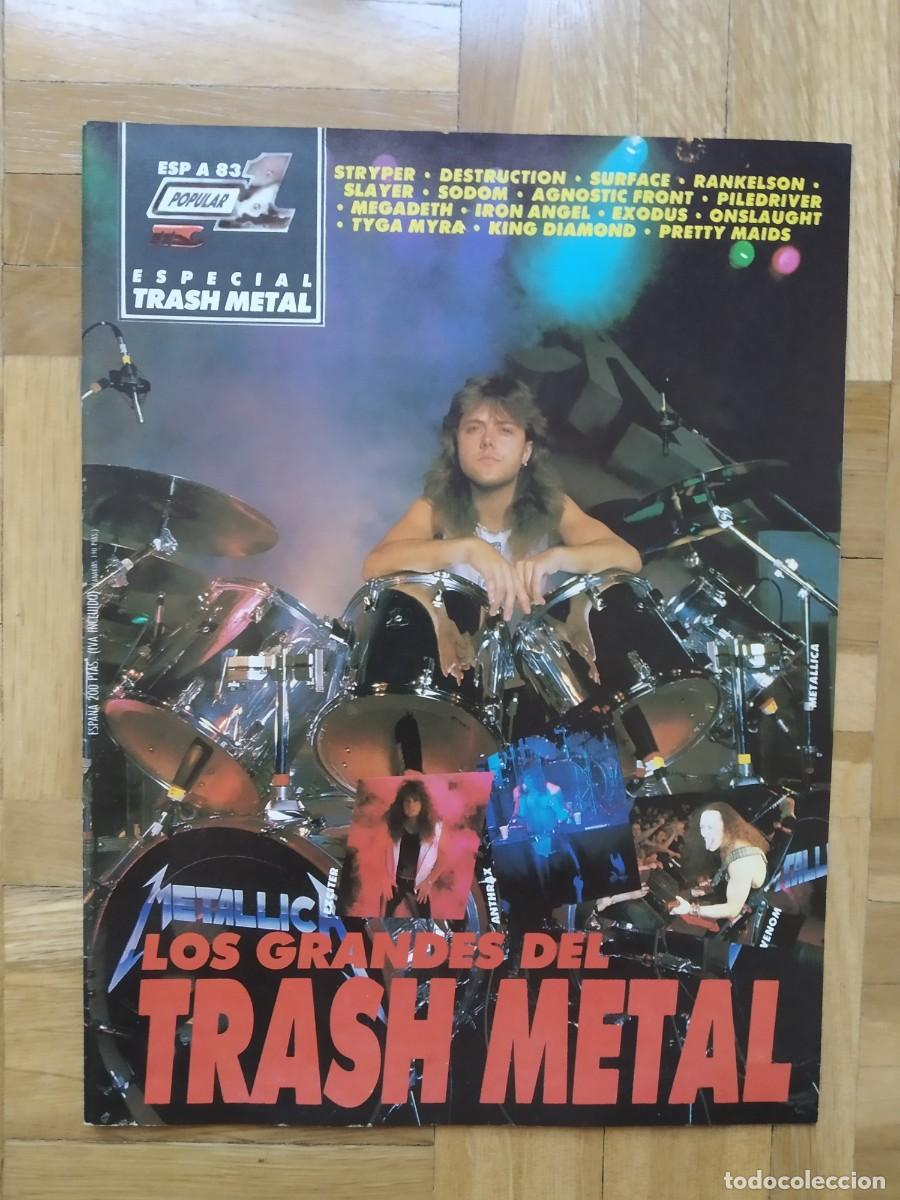 Revistas de m&uacute;sica: REVISTA POPULAR 1 ESPECIAL A 83 TRASH METAL METALLICA MEGADETH SODOM DESTRUCTION SIN POSTER VER