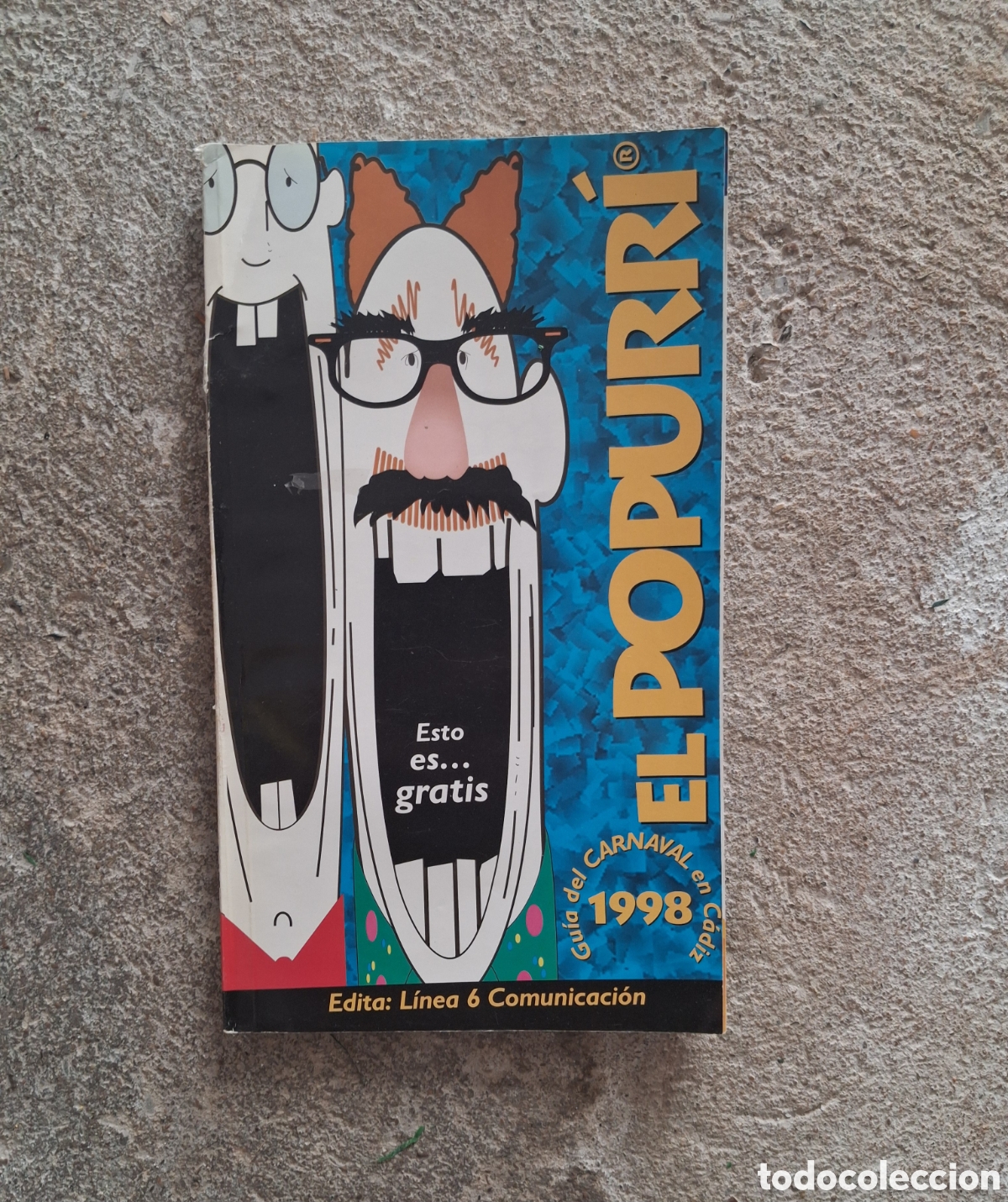Riviste di musica: REVISTA EL POPURRI 1998 CARNAVAL CADIZ