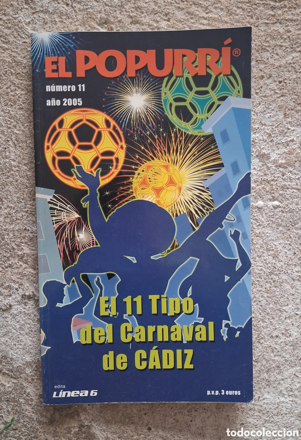 Riviste di musica: REVISTA EL POPURRI 2005 CARNAVAL CADIZ