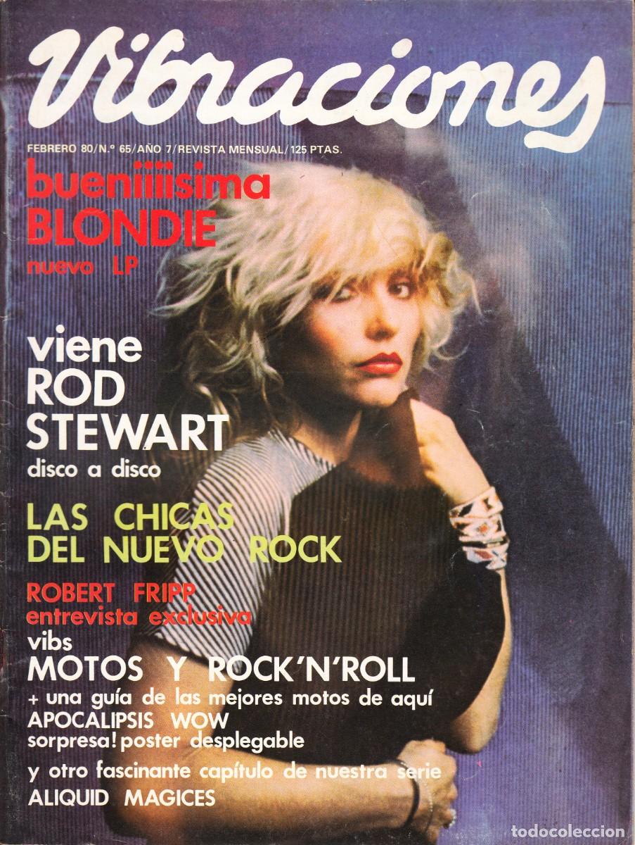 Revistas de m&uacute;sica: VIBRACIONES. N&ordm; 65. BLONDIE, ROD STEWART, ROBERT FRIPP, LAS CHICAS DEL NUEVO ROCK