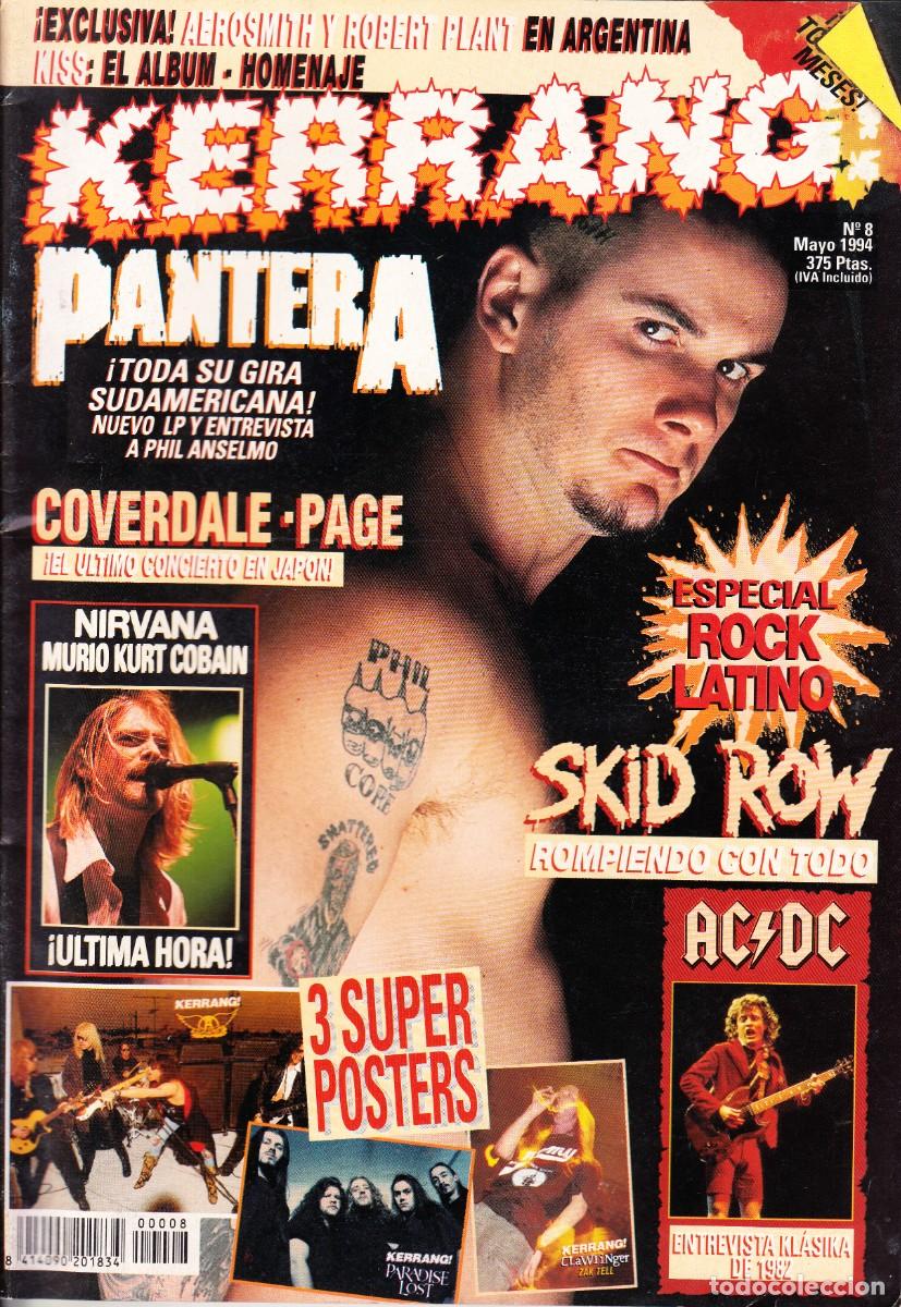 Revistas de m&uacute;sica: KERRANG. N&ordm; 8. PANTERA, AEROSMITH, SKID ROW, NIRVANA, AC DC, KISS, ESPECIAL ROCK LATINO
