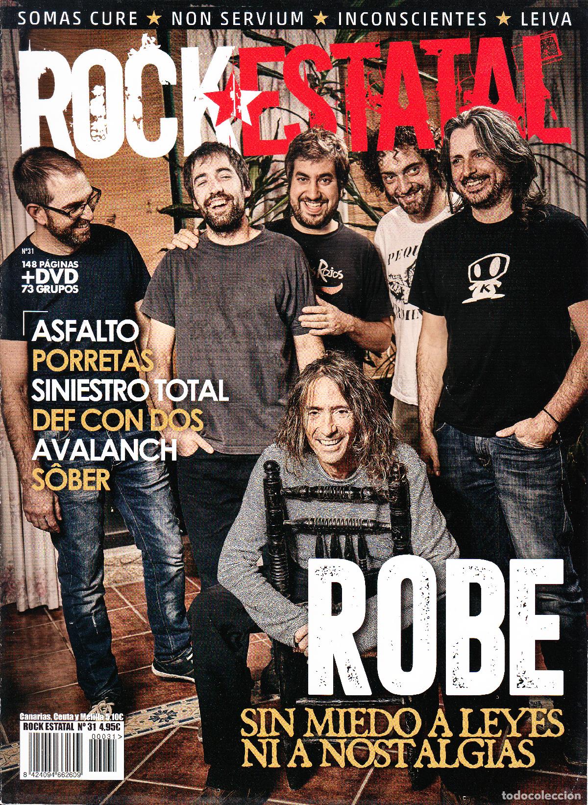 Revistas de m&uacute;sica: ROCK ESTATAL. N&ordm; 31. ROBE, ASFALTO, PORRETAS, SINIESTRO TOTAL, DEF CON DOS, AVALANCH, SOBER