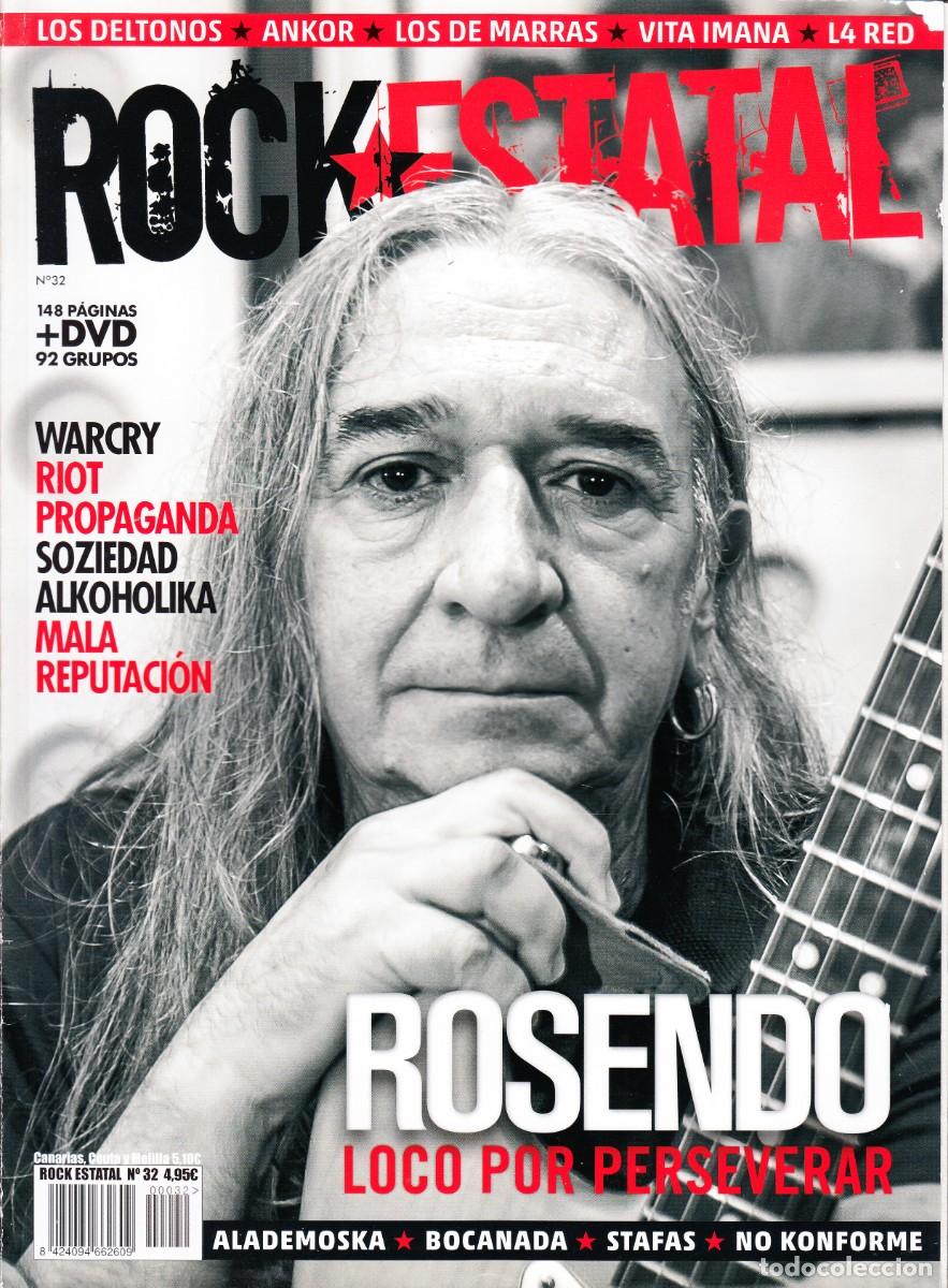 Revistas de m&uacute;sica: ROCK ESTATAL. N&ordm; 32. ROSENDO, DELTONOS, WARCRY, RIOT, SOZIEDAD ALKOHOLIKA, MALA REPUTACI&Oacute;N