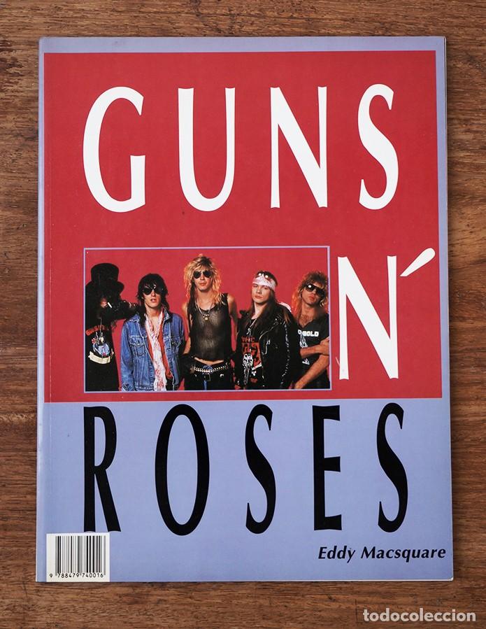 Revistas de m&uacute;sica: Libro Guns N' Roses - Eddy McSquare, Editorial La M&aacute;scara 1991, edici&oacute;n espa&ntilde;ola