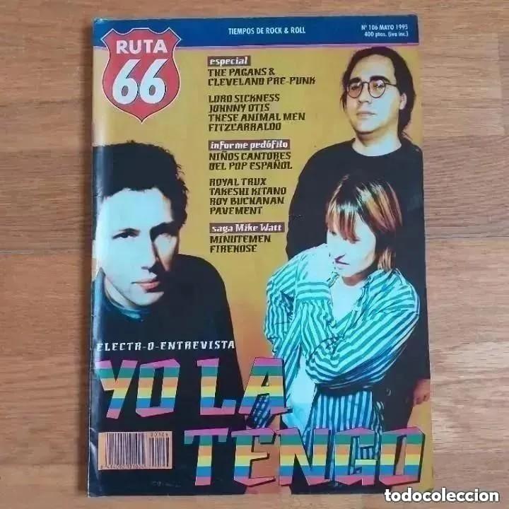 Revistas de m&uacute;sica: RUTA 66 NUM 106. YO LA TENGO, PAGANS, ROYAL TRUX, PAVEMENT, ROY BUCHANAN, FITZCARRALDO, JOHNNY