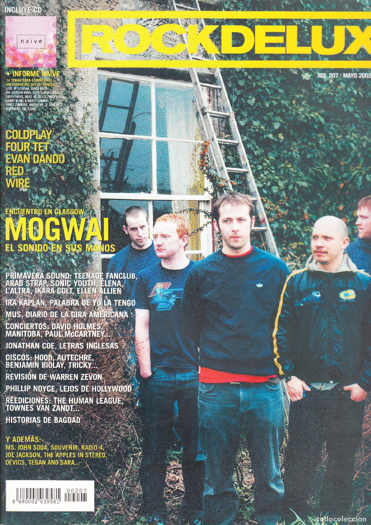 Music magazines: ROCK DE LUX. N&ordm; 207. MOGWAI, PRIMAVERA SOUND, TEENAGE FAN CLUB, COLDPLAY, FOUR TET