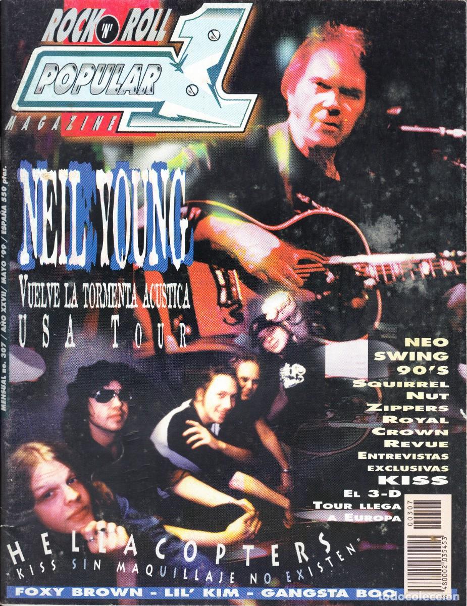 Musikzeitschriften: POPULAR 1. N&ordm; 307. NEIL YOUNG, HELLACOPTERS, KISS, NEO SWING 90&acute;S, FOXY BROWN